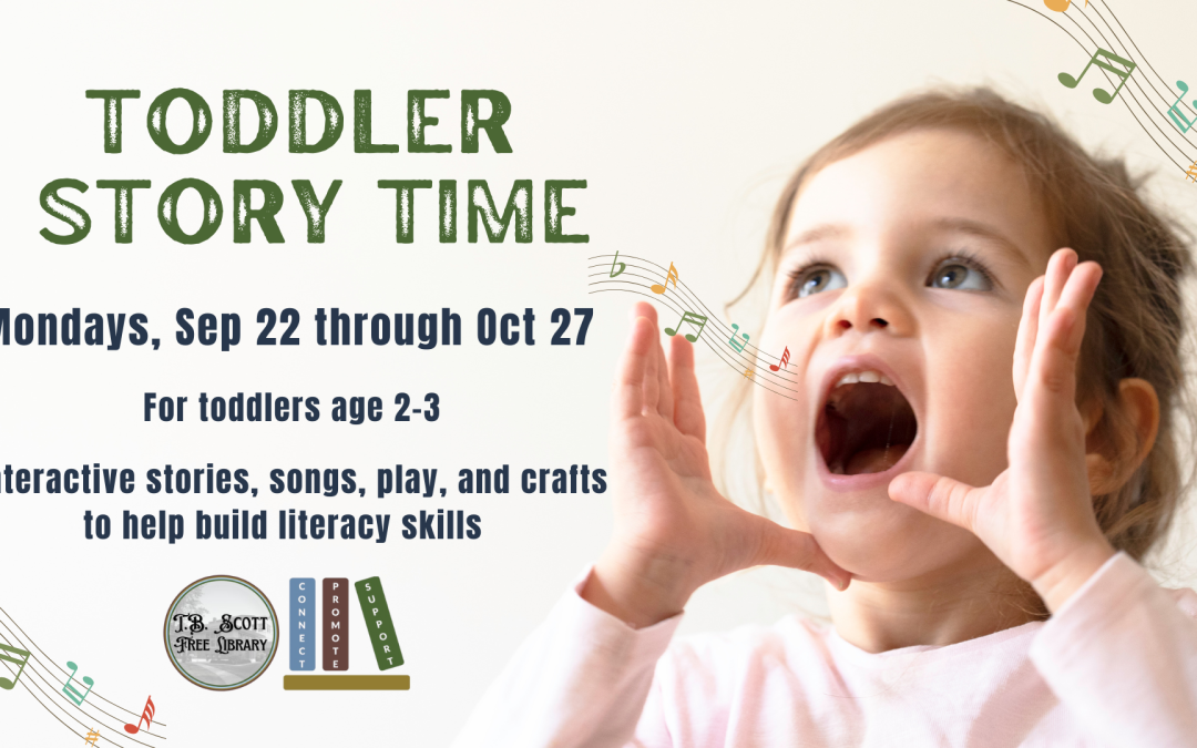 Toddler Story Time advertisement with text details and a toddler singing, with musical notes illustrated.