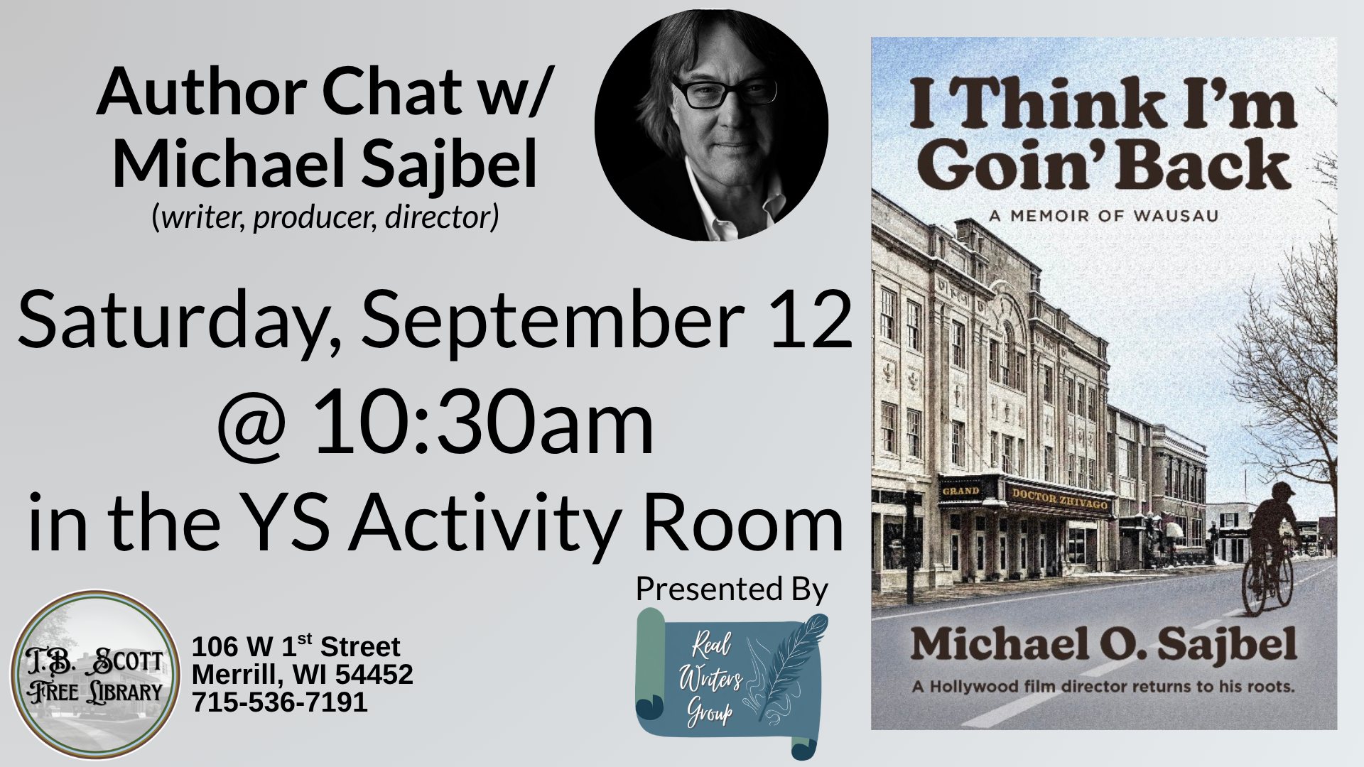 Promotional image for an author chat with Michael Sajbel, featuring event details, a historic theater illustration, and logos of the T.B. Scott Free Library and Real Writers Group.